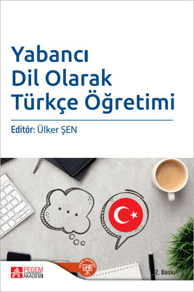 Yabancı Dil Olarak Türkçe Öğretimi Yabancı Dil Olarak Türkçe Öğretimi