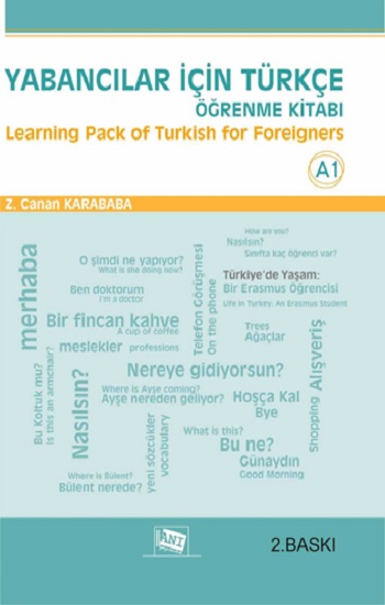 Yabancılar İçin Türkçe Öğrenme Kitabı / Learning Pack of Turkish for Foreigners Yabancılar İçin Türkçe Öğrenme Kitabı / Learning Pack of Turkish for Foreigners