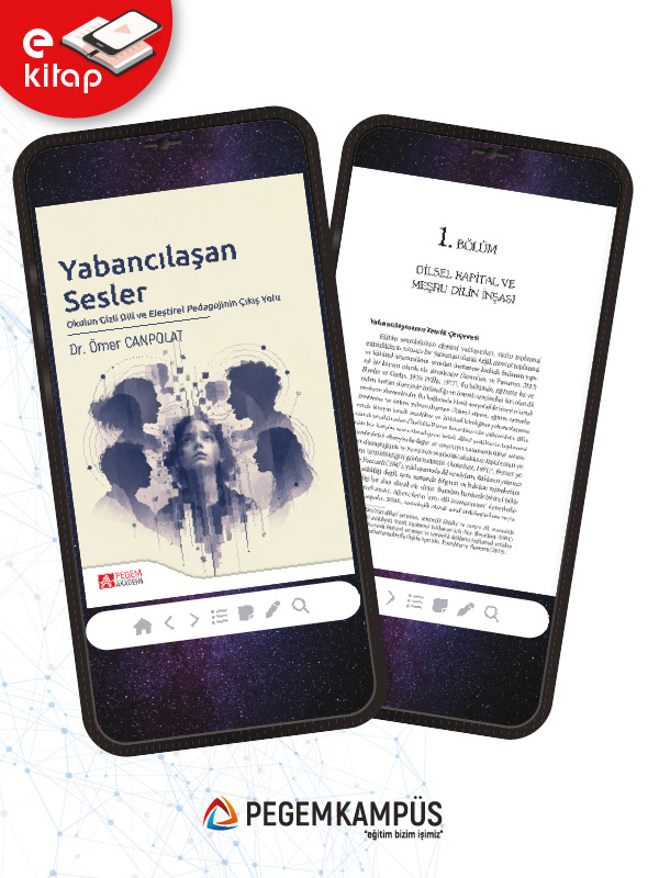 Yabancılaşan Sesler Okulun Gizli Dili ve Eleştirel Pedagojinin Çıkış Yolu (e-kitap) Yabancılaşan Sesler Okulun Gizli Dili ve Eleştirel Pedagojinin Çıkış Yolu (e-kitap)