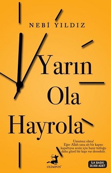Yarın Ola Hayrola Yarın Ola Hayrola