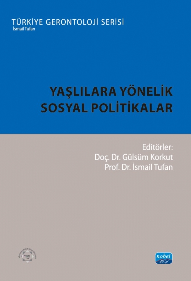 Yaşlılara Yönelik Sosyal Politikalar