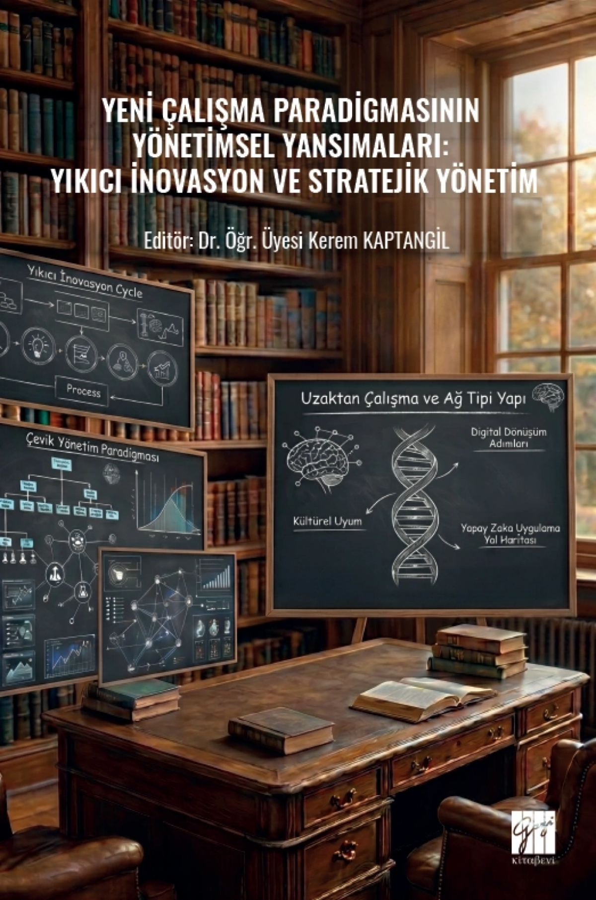 Yeni Çalışma Paradigmasının Yönetimsel Yansımaları - Yıkıcı İnovasyon Ve Stratejik Yönetim Yeni Çalışma Paradigmasının Yönetimsel Yansımaları - Yıkıcı İnovasyon Ve Stratejik Yönetim