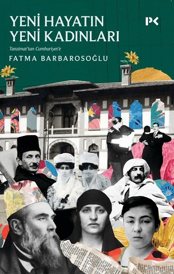 Yeni Hayatın Yeni Kadınları Yeni Hayatın Yeni Kadınları