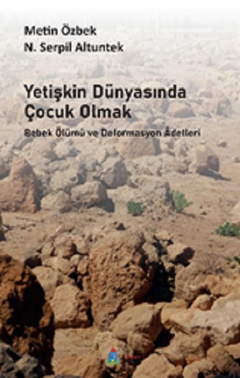 Yetişkin Dünyasında Çocuk Olmak Yetişkin Dünyasında Çocuk Olmak