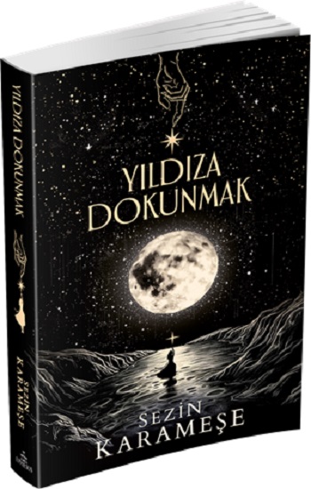 Yıldıza Dokunmak Yıldıza Dokunmak