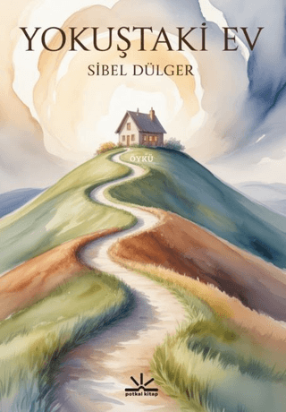 Yokuştaki Ev Yokuştaki Ev
