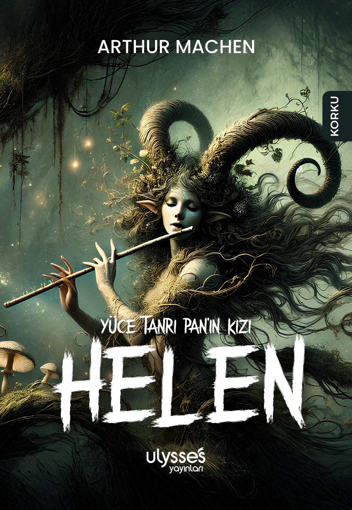 Yüce Tanrı Pan’ın Kızı Helen Yüce Tanrı Pan’ın Kızı Helen
