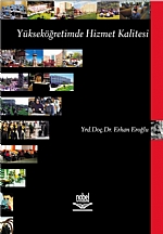 Yükseköğretimde Hizmet Kalitesi Yükseköğretimde Hizmet Kalitesi