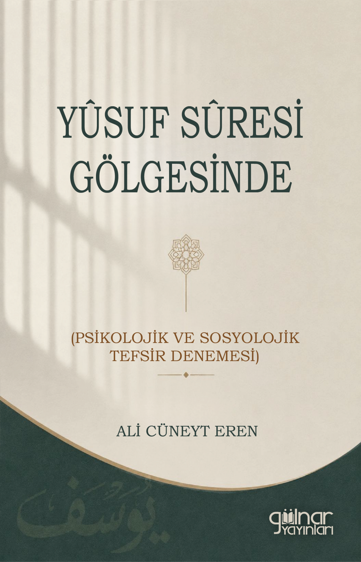 Yusuf Suresi Gölgesinde