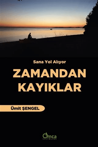 Zamandan Kayıklar Zamandan Kayıklar