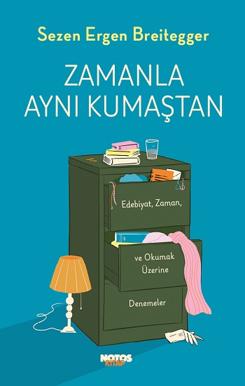 Zamanla  Aynı Kumaştan