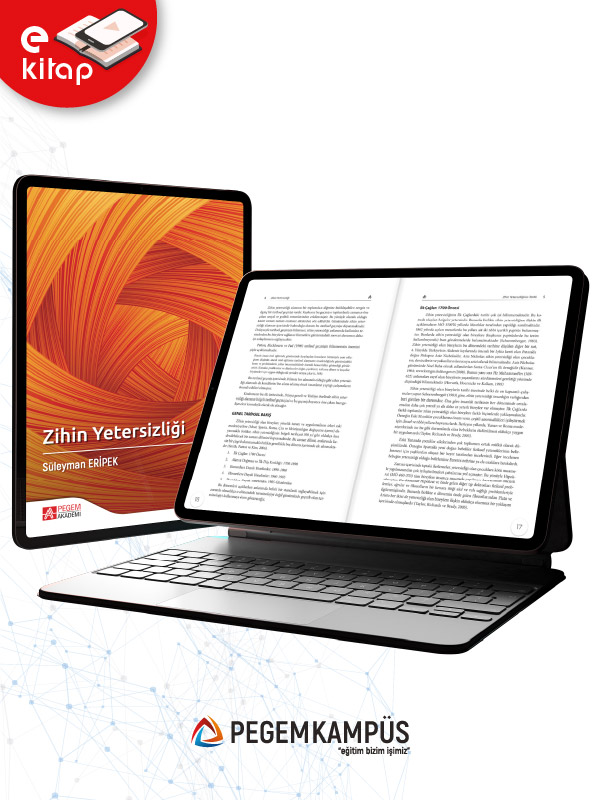 Zihin Yetersizliği Olan Bireyler ve Eğitimleri (e-kitap) Zihin Yetersizliği Olan Bireyler ve Eğitimleri (e-kitap)