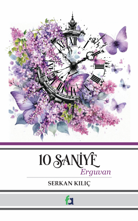 10 Saniye Erguvan