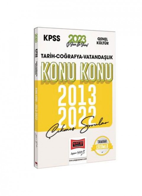 2023 KPSS Genel Kültür (Tarih-Coğrafya-Vatandaşlık) 2013-2022 Konu Konu Çıkmış Sorular ve Çözümleri