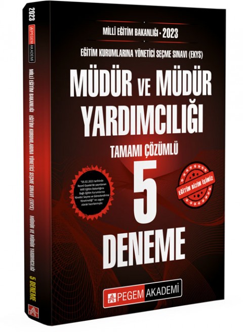 2023 MİLLİ EĞİTİM BAKANLIĞI (EKYS) Müdür ve Müdür Yardımcılığı Tamamı Çözümlü 5 Deneme