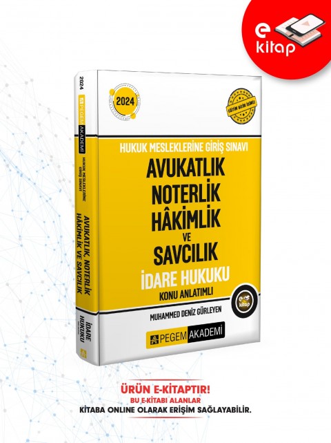 2024 Hukuk Mesleklerine Giriş Sınavı Avukatlık Noterlik Hakimlik ve Savcılık İdare Hukuku Konu Anlat
