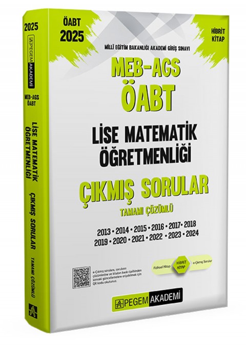 2025 MEB-AGS-ÖABT Lise Matematik Öğretmenliği Tamamı Çözümlü Çıkmış Sorular
