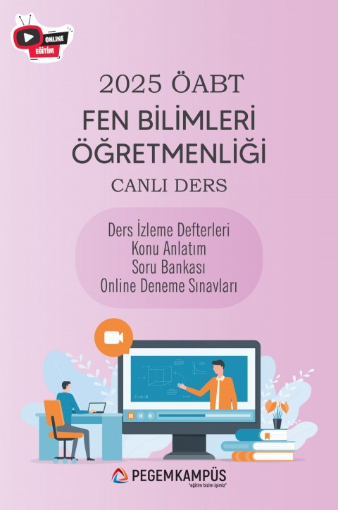 2025 ÖABT Fen Bilimleri Öğretmenliği Canlı Ders + Ders İzleme Defteri + Konu Anlatım + Soru Bankası