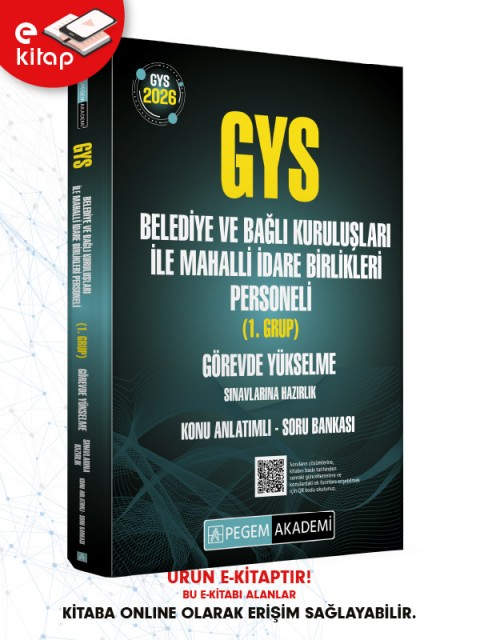 2026 GYS Belediye ve Bağlı Kuruluşları ile Mahalli İdare Birlikleri Personeli (1. Grup) Görevde Yükselme Sınavlarına Hazırlık Konu Anlatımlı Soru Bankası E-Kitap