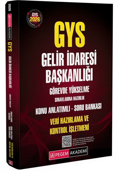 2026 GYS Gelir İdaresi Başkanlığı Görevde Yükselme Sınavlarına Hazırlık Konu Anlatımlı Soru Bankası VERİ HAZIRLAMA ve KONTROL İŞLETMENİ
