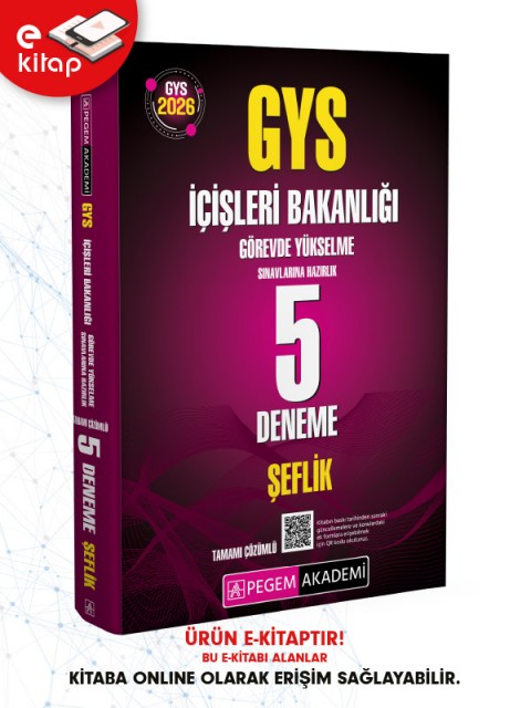 2026 GYS İçişleri Bakanlığı Görevde Yükselme Sınavlarına Hazırlık Tamamı Çözümlü 5 Deneme Şeflik E-Kitap