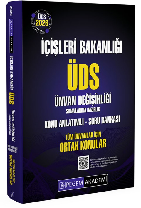 2026 İçişleri Bakanlığı ÜDS Ünvan Değişikliği Sınavlarına Hazırlık Konu Anlatımlı Soru Bankası Tüm Ünvanlar İçin ORTAK KONULAR