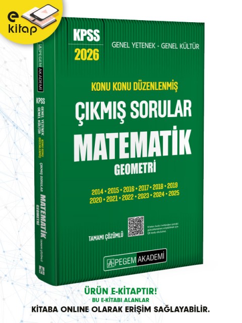 2026 KPSS Genel Yetenek Genel Kültür Konu Konu Düzenlenmiş Tamamı Çözümlü Çıkmış Sorular MATEMATİK-GEOMETRİ E-Kitap