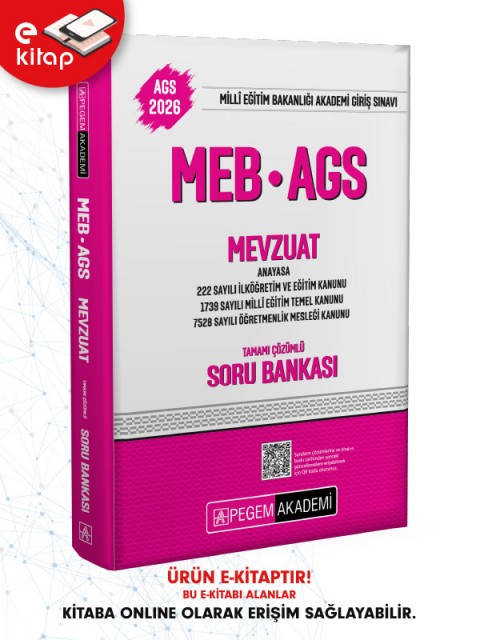 2026 MEB-AGS Mevzuat-Anayasa-222 Sayılı İlköğretim ve Eğitim Kanunu-1739 Sayılı Millî Eğitim Temel Kanunu-7528 Sayılı Öğretmenlik Mesleği Kanunu Tamamı Çözümlü E-Soru Bankası