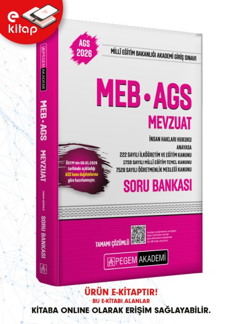 2026 MEB-AGS Mevzuat-Anayasa-222 Sayılı İlköğretim ve Eğitim Kanunu-1739 Sayılı Millî Eğitim Temel Kanunu-7528 Sayılı Öğretmenlik Mesleği Kanunu Tamamı Çözümlü E-Soru Bankası