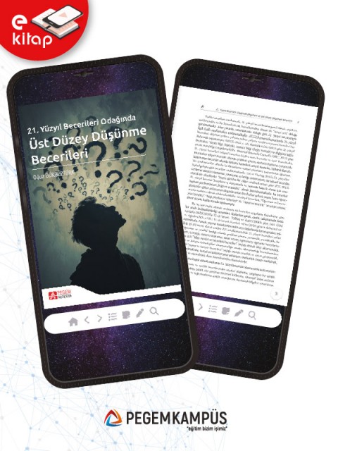 21.Yüzyıl Becerileri Odağında Üst Düzey Düşünme Becerileri (e-kitap)