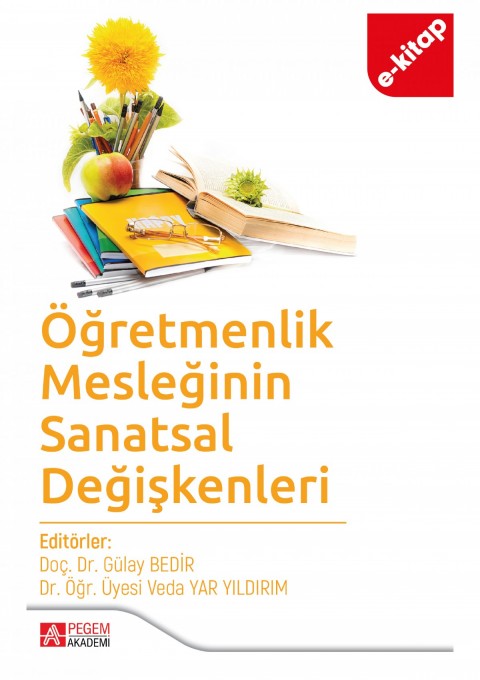 Öğretmenlik Mesleğinin Sanatsal Değişkenleri (e-kitap)