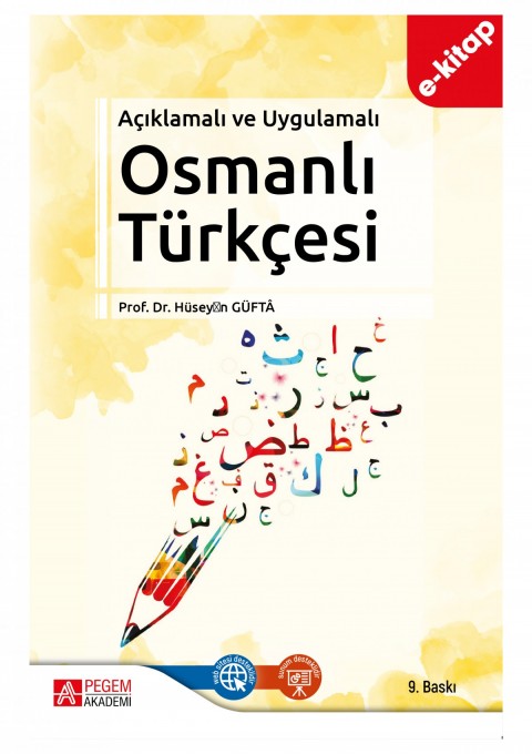Açıklamalı ve Uygulamalı Osmanlı Türkçesi (e-kitap)