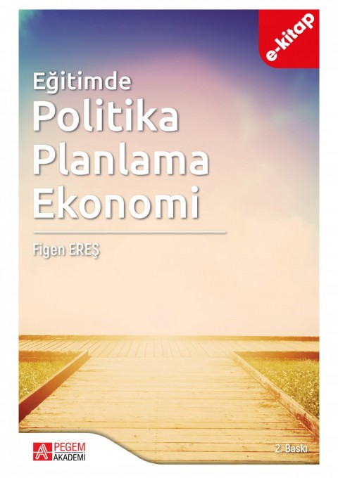 Eğitimde Politika Planlama Ekonomi (e-kitap)