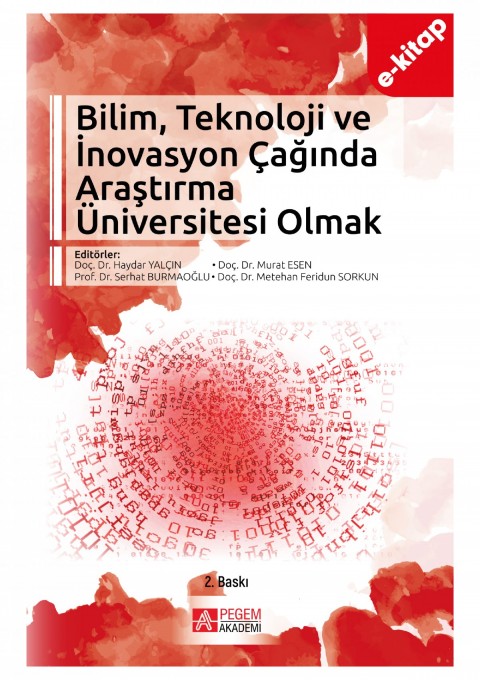 Bilim, Teknoloji ve İnovasyon Çağında Araştırma Üniversitesi Olmak (e-kitap)