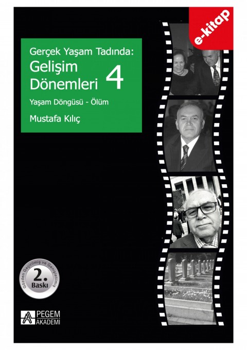 Gerçek Yaşam Tadında: Gelişim Dönemleri 4 - Yaşam Döngüsü - Ölüm (e-kitap)