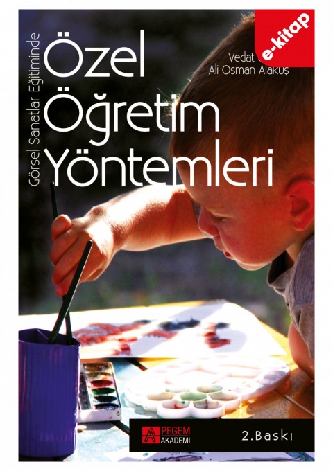 Görsel Sanatlar Eğitiminde Özel Öğretim Yöntemleri (e-kitap)