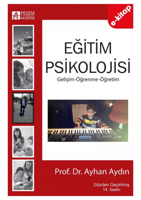 Eğitim Psikolojisi - Gelişim, Öğrenme, Öğretim (e-kitap)