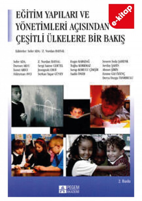 Eğitim Yapıları ve Yönetimleri Açısından Çeşitli Ülkelere Bakış (e-kitap)
