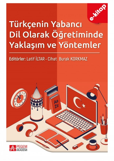 Türkçenin Yabancı Dil Olarak Öğretiminde Yaklaşım ve Yöntemler - (Ekonomik Boy) (e-kitap)