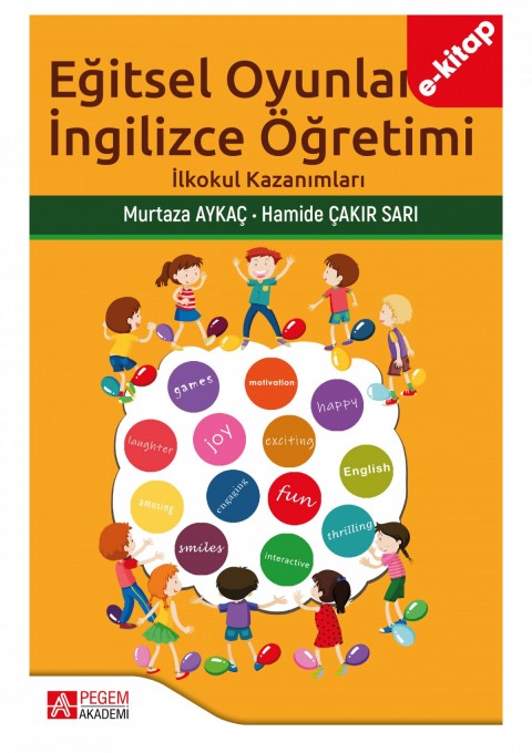 Eğitsel Oyunlar İle İngilizce Öğretimi (e-kitap)