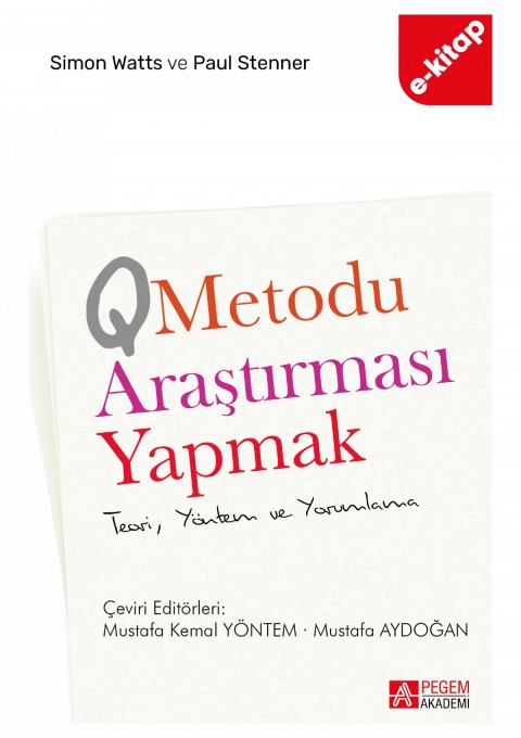 Q Metodu Araştırması Yapmak Teori Yöntem ve Yorumlama (e-kitap)