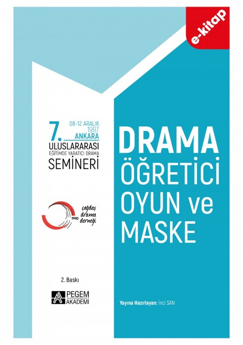7. Uluslararası Eğitimde Yaratıcı Drama Semineri (e-kitap)