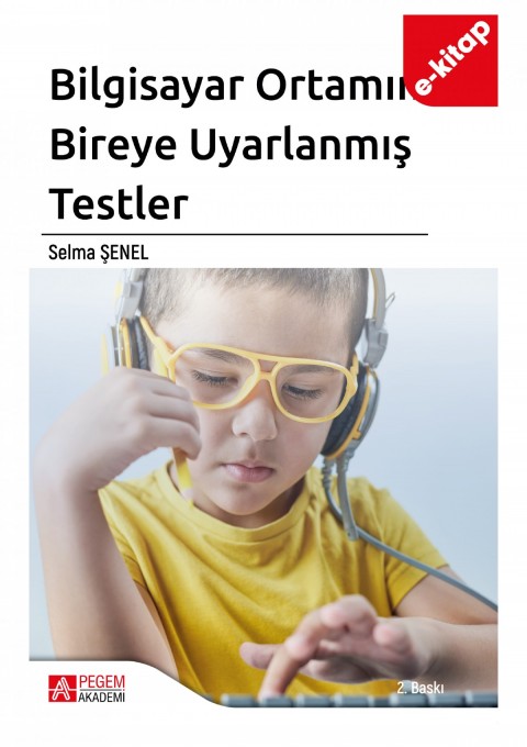 Bilgisayar Ortamında Bireye Uyarlanmış Testler (e-kitap)