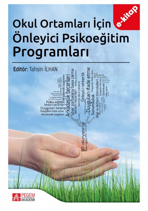 Okul Ortamları İçin Önleyici Psikoeğitim Programları (e-kitap)