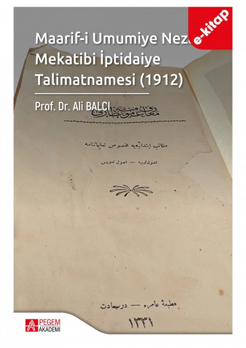 Maarif-i Umumiye Nezareti Mekatibi İptidaiye Talimatnamesi (1912) (e-kitap)