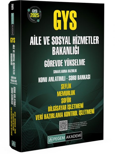 2025 GYS Aile ve Sosyal Hizmetler Bakanlığı Görevde Yükselme Sınavlarına Hazırlık Konu Anlatımlı Soru Bankası Şeflik Memurluk Şoför Bilgisayar İşletmeni Veri Hazırlama Kontrol İşletmeni