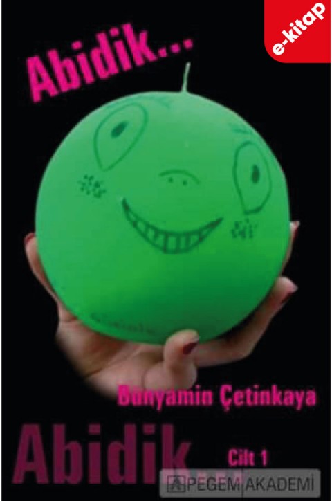 Abidik Cilt 1 (e-kitap)
