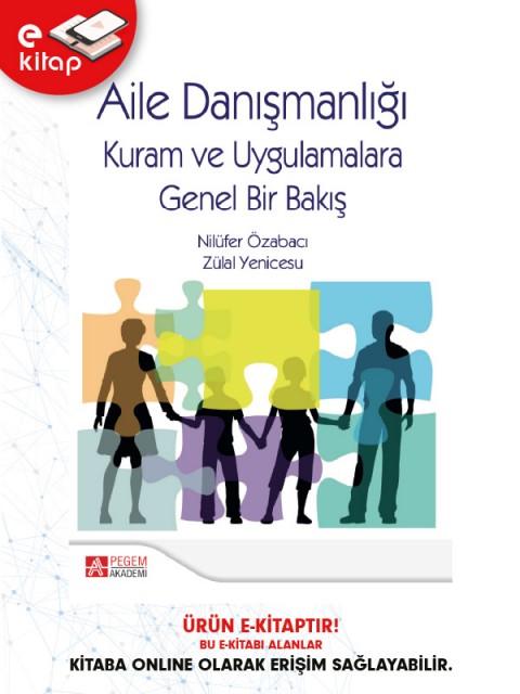 Aile Danışmanlığı Kuram ve Uygulamalara Genel Bir Bakış (e-kitap)