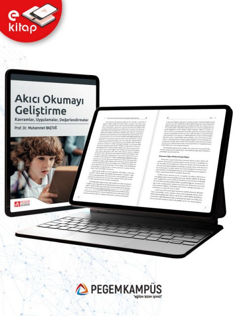 Akıcı Okumayı Geliştirme: Kavramlar, Uygulamalar, Değerlendirmeler (e-kitap)