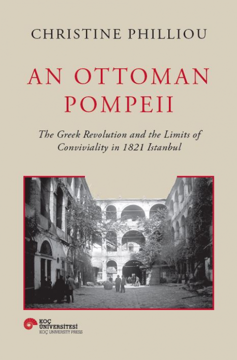 An Ottoman Pompeii (Ciltli)